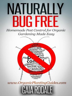 cover image of Naturally Bug Free